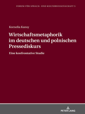 cover image of Wirtschaftsmetaphorik im deutschen und polnischen Pressediskurs
